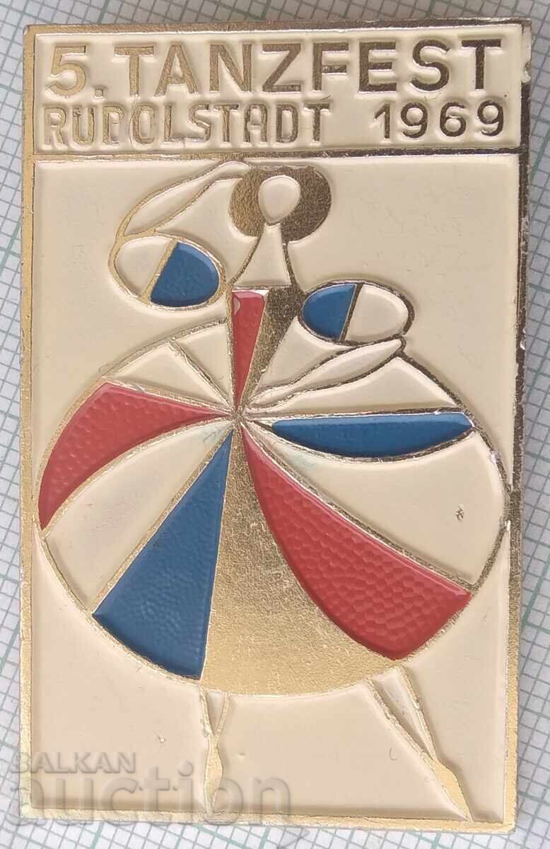 19105 Значка - 5-ти танцов фестивал Рудолщат 1969г. Германия