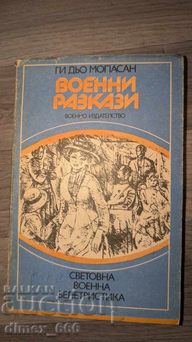 Military stories Guy de Maupassant Military stories Guy de Maupassant