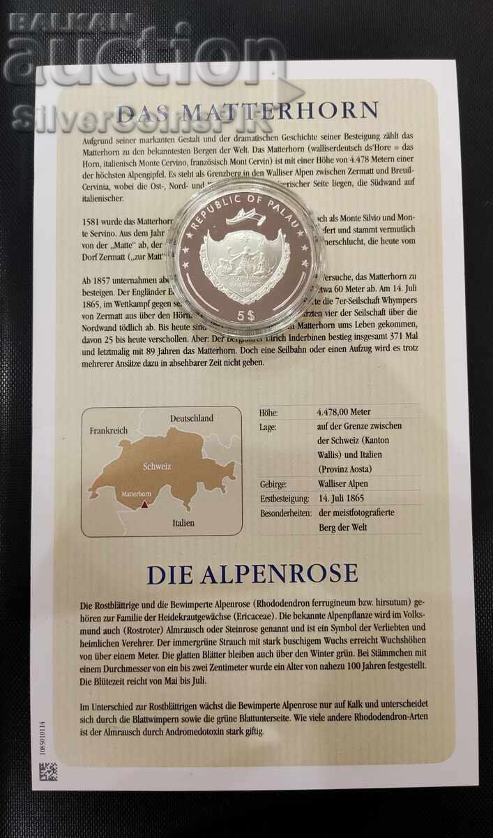 Delivery of Silver 5$ Matterhorn Mountains and Flora 2009 Palau Delivery of Silver 5$ Matterhorn Mountains and Flora 2009 Palau