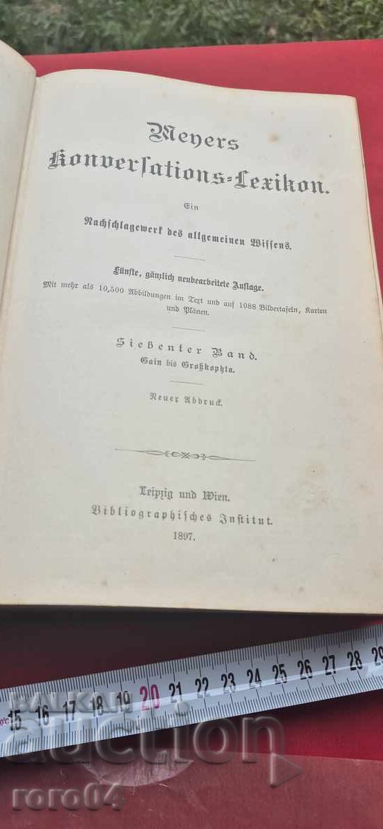 Licitație MAIER'S LEXICON / MEYERS KONVERSATIONS LEXIKON - 1897 g