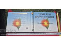 SĂNĂTATE PRIN NATUROTERAPIE - REMEDII NATURALE