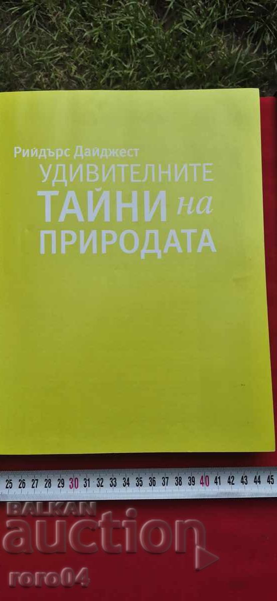 THE AMAZING SECRETS OF NATURE - READER'S DIGEST with price 13.50 BGN | € 6.90