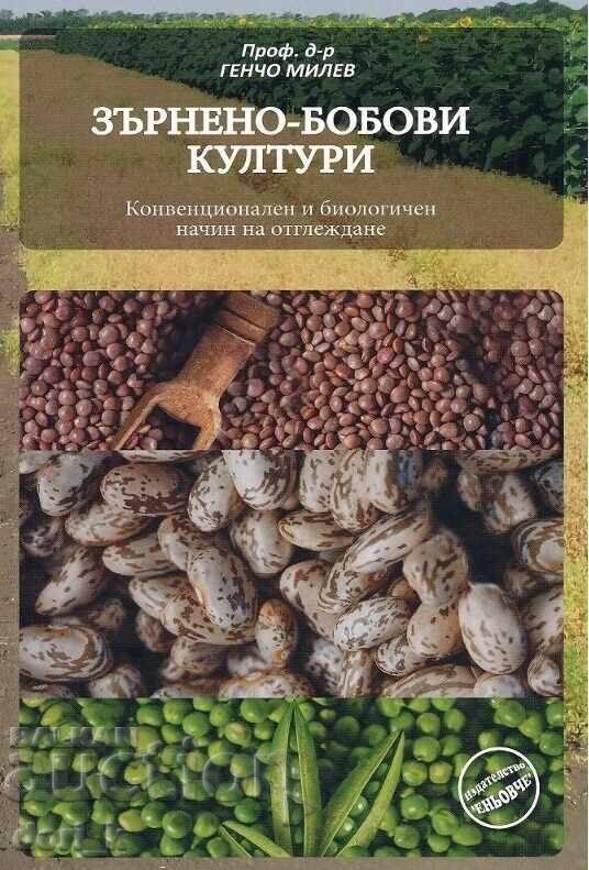 Cereal and Legume Crops Cereal and Legume Crops