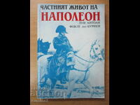 Viața privată a lui Napoleon - Louis Antoine Fauvelet de Bourrienne