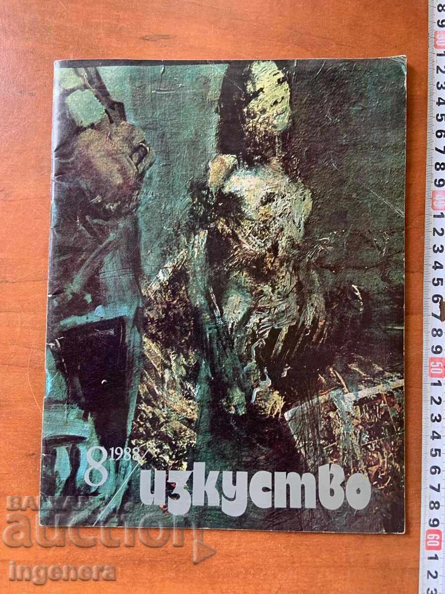 СПИСАНИЕ " ИЗКУСТВО "- КН. 8/1988 Г.