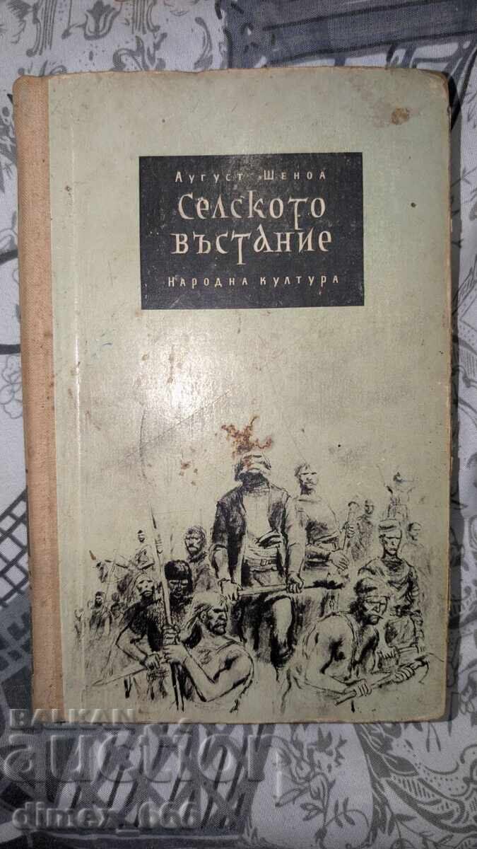 Selskoto vystanie	August Shenoa