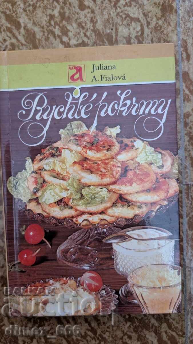 Γρήγορα γεύματα της Juliana A. Fialova