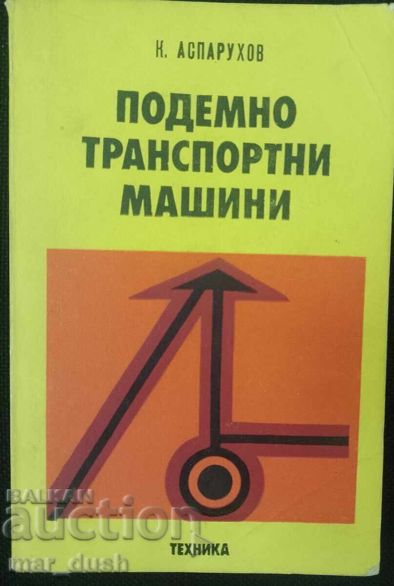 Lifting and Transport Machines Lifting and Transport Machines