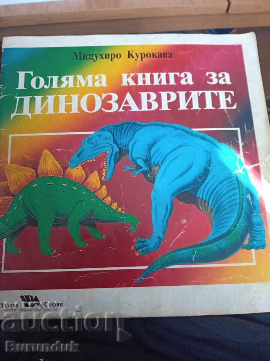 Big book about dinosaurs Big book about dinosaurs