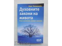 The Spiritual Laws of Life - Kurt Teperwein 2009