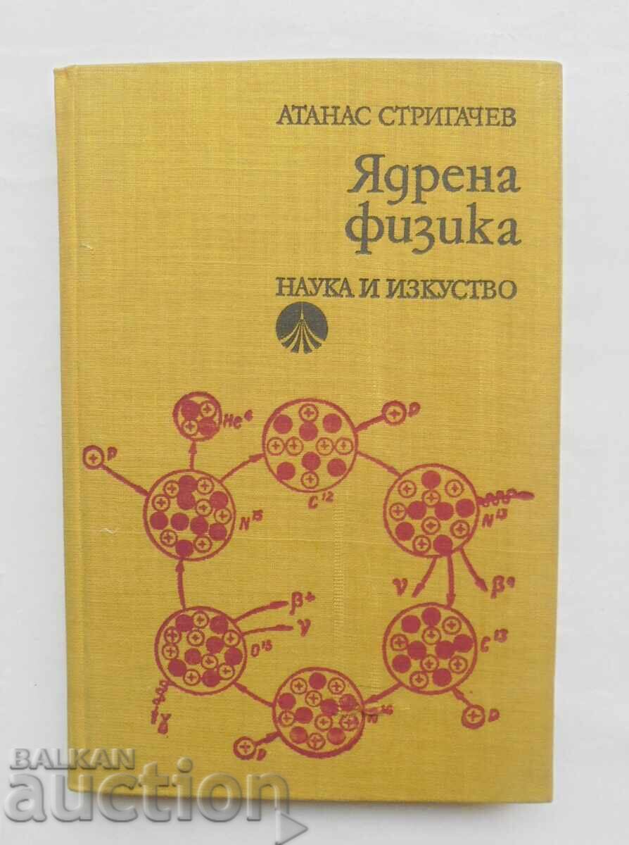 Nuclear Physics - Atanas Strigachev 1975