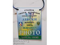 Levski - Jilina Cupa UEFA 2008 Insigna/Ecuson/Badge/Permis Fotbal