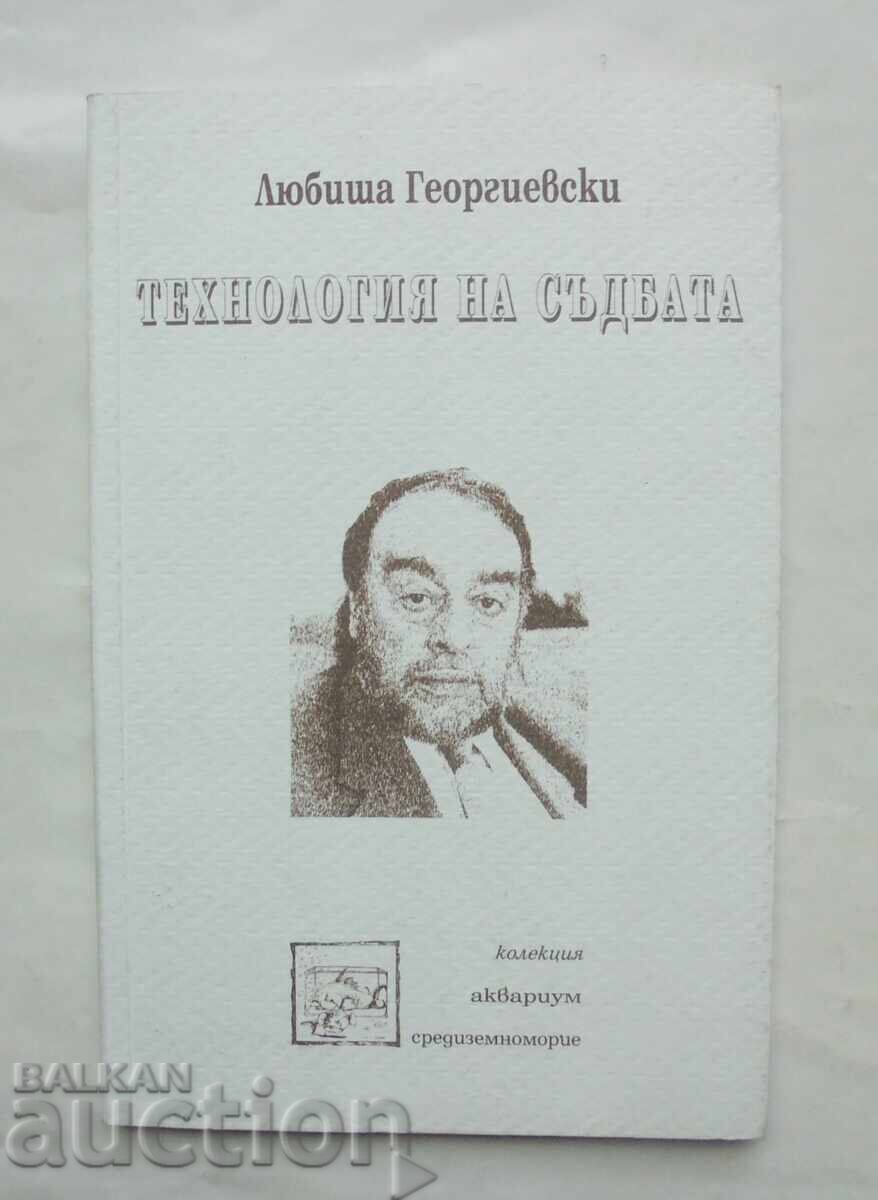 Technology of Destiny - Ljubisa Georgievski 2001 Technology of Destiny - Ljubisa Georgievski 2001