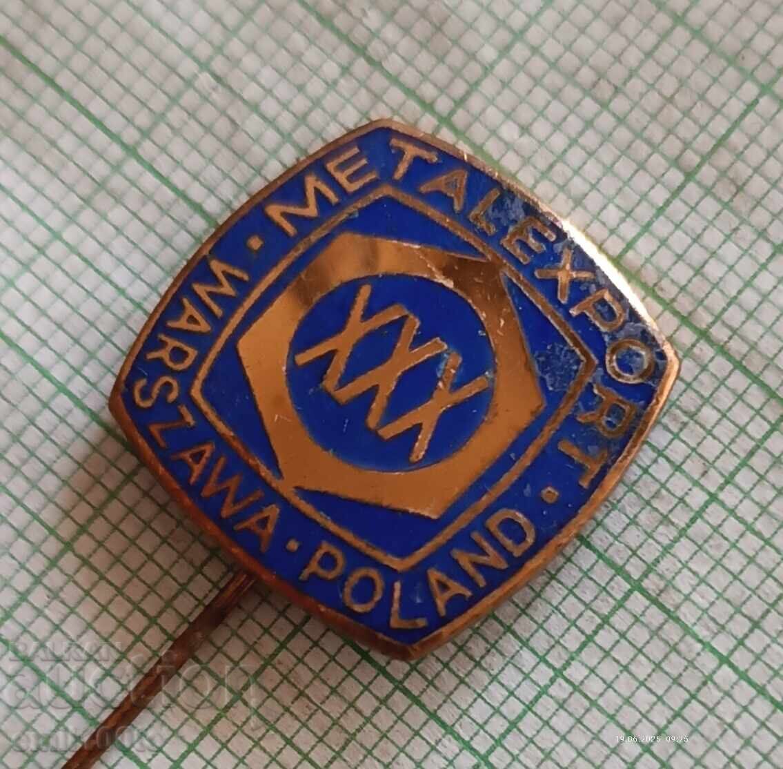 Badge - Metalexport Warsaw Poland with price 2.00 BGN | € 1.02
