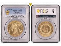 100 Franci 1909 A Franța (Frantsiya) - MS62 pe PCGS (aur)