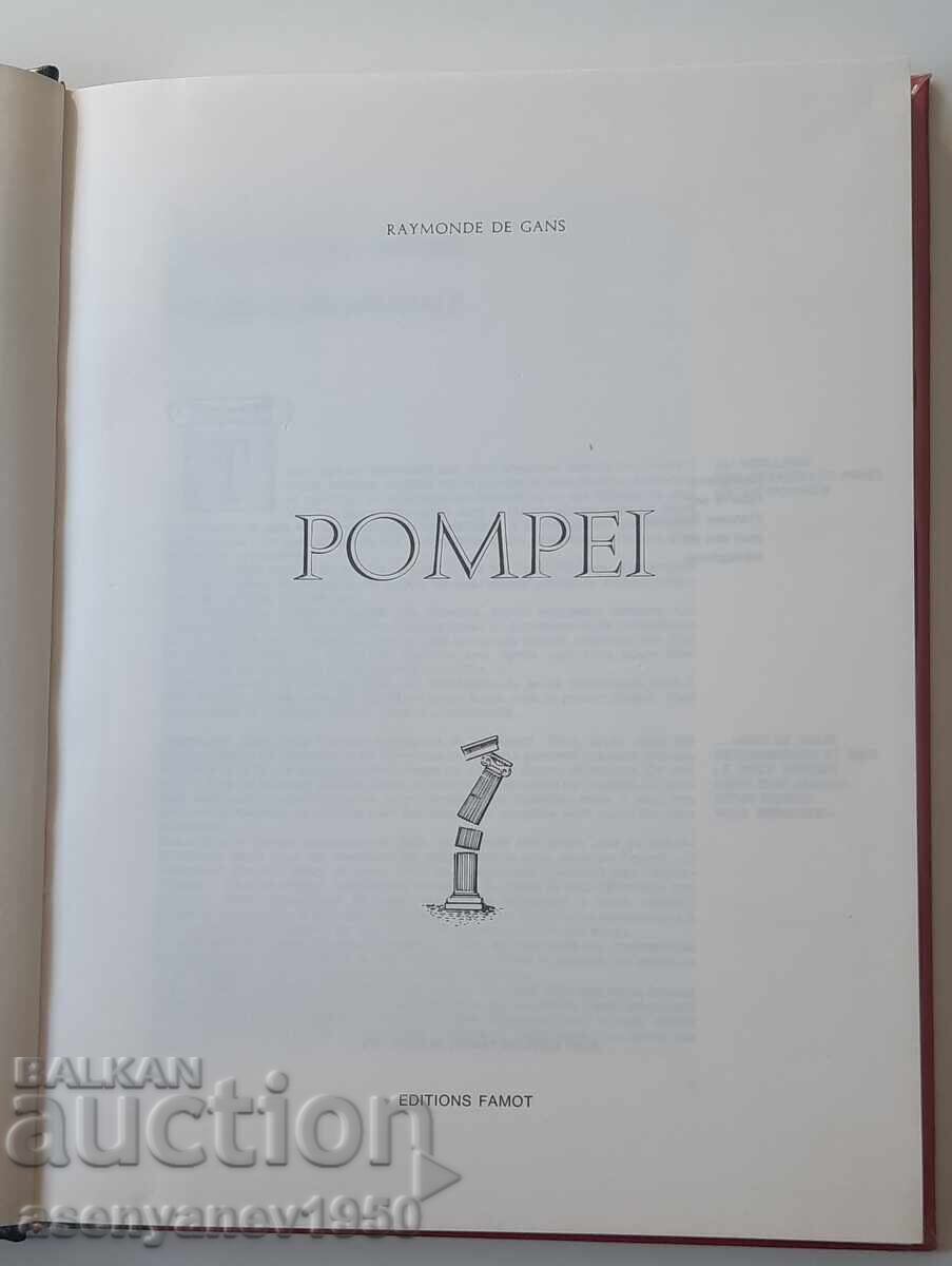 POMPEI, Raymond de Gans, Editions FAMOT - 6 POMPEI, Raymond de Gans, Editions FAMOT - 6