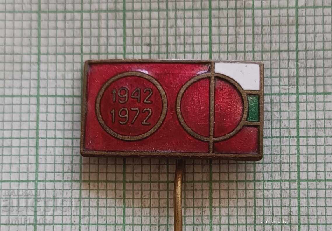 Emblemă - 30 de ani OF Frontul Patriotic 1942 1972 g Emblemă - 30 de ani OF Frontul Patriotic 1942 1972 g