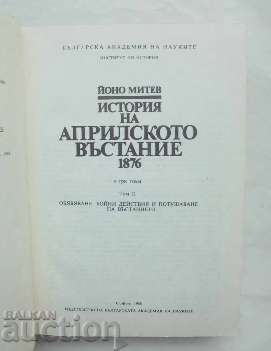 Δημοπρασία Ιστορία της Απριλιανής Εξέγερσης 1876. Τόμος 1-2 Γιόνο Μίτεφ 1986 Δημοπρασία Ιστορία της Απριλιανής Εξέγερσης 1876. Τόμος 1-2 Γιόνο Μίτεφ 1986
