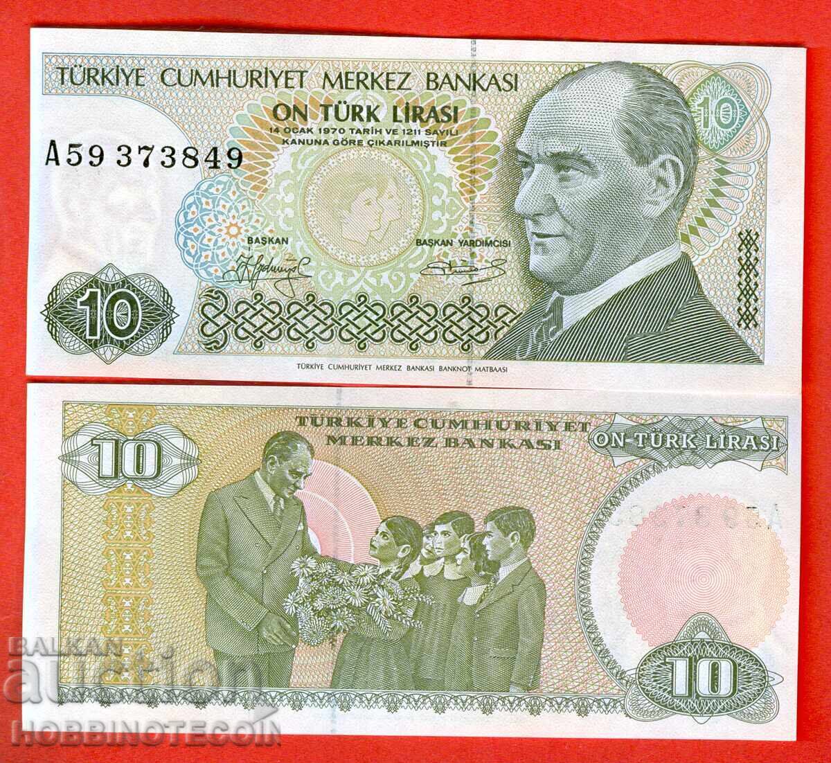 ΤΟΥΡΚΙΑ TURKEY 10 Λίρες έκδοση 1970 1979 ΣΕΙΡΑ A ΥΠΟ 1 ΝΕΟ UNC