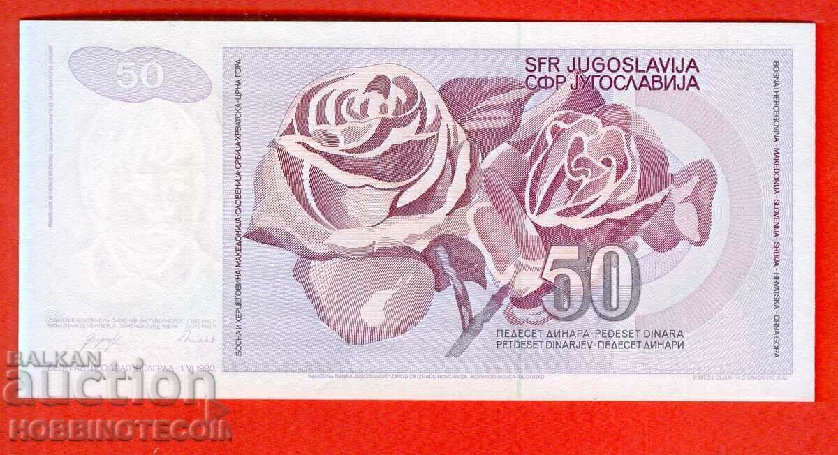 YUGOSLAVIA YUGOSLAVIA 50 Dinars issue - issue 1990 NEW UNC with price 1.99 BGN | € 1.02
