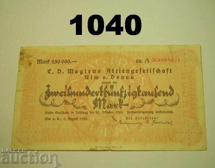 R! Ulm 250,000 Mark 1923 C. D. Magirus Germany