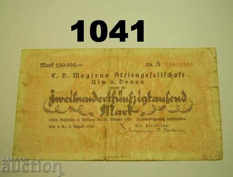 R! Ulm 250.000 mărci 1923 C. D. Magirus Germania