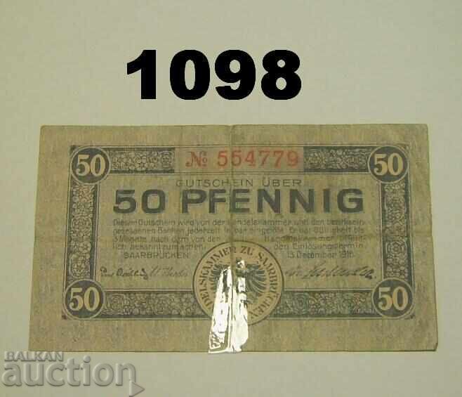 Σάαρμπρύκεν 50 φενίγκ 1916 Γερμανία Σημειώσεις
