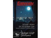 Calea ușoară către un somn mai bun