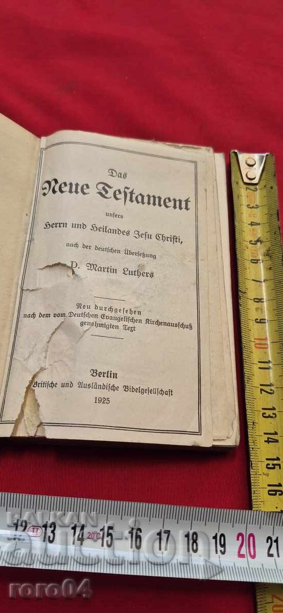 NOUL TESTAMENT - 1925