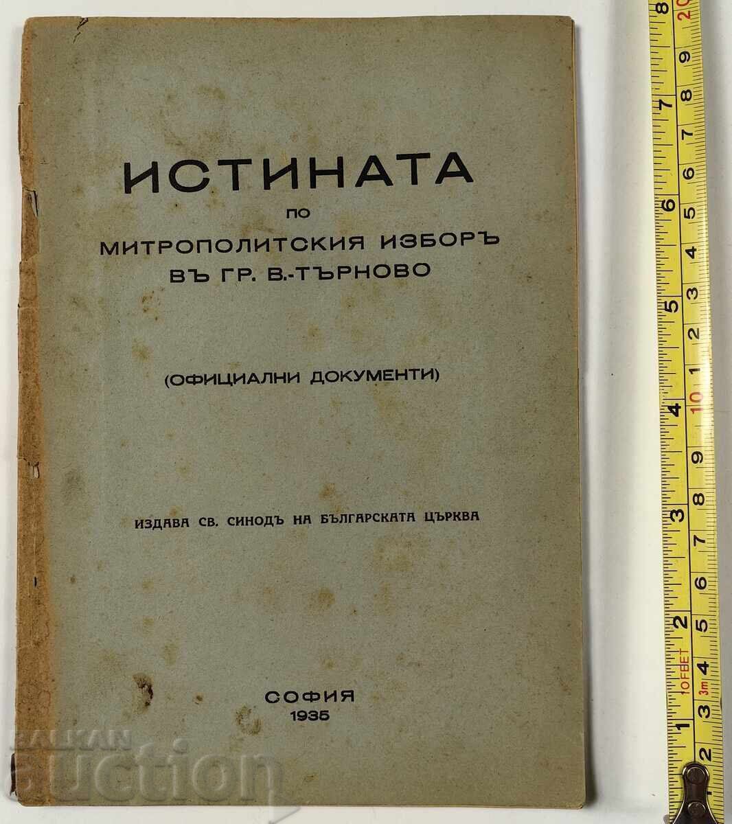 1935 THE TRUTH ABOUT THE METROPOLITAN ELECTION IN VELIKO TARNOVO