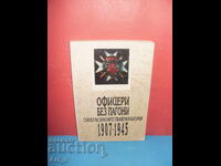 Officers without epaulettes, 1907-1945 by Veselin Yanchev