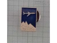 AVION TU-104 URSS INSIGNĂ