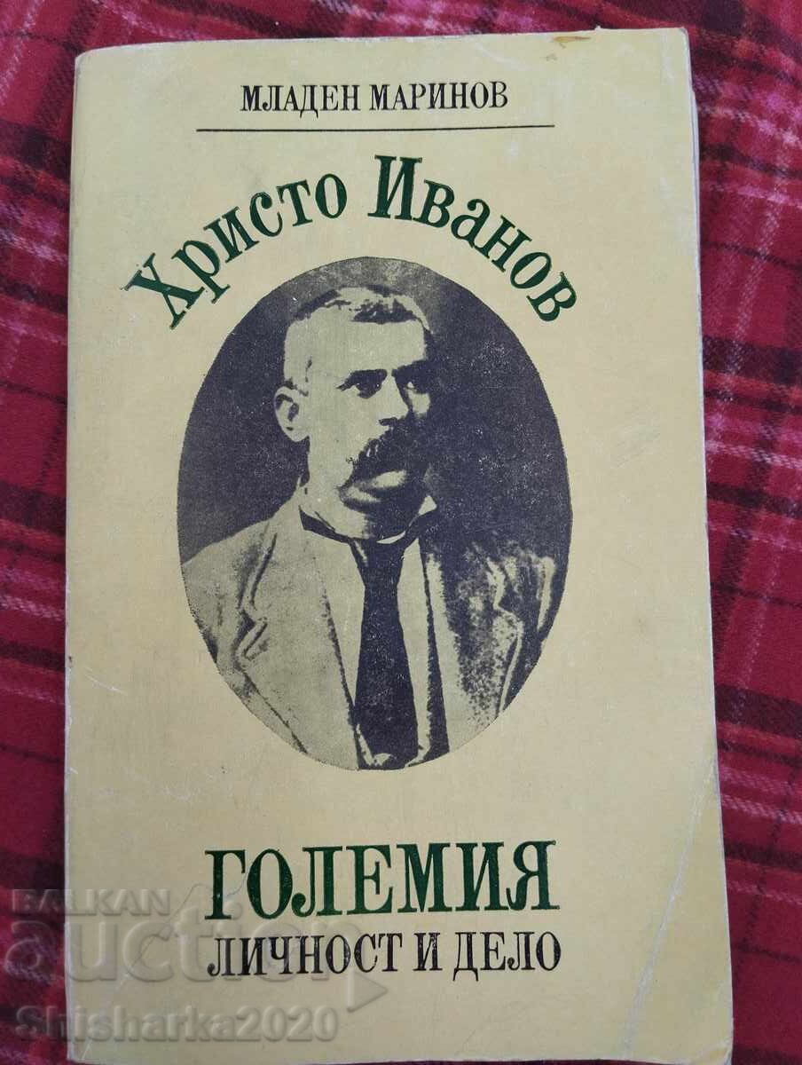 Hristo Ivanov - Cel Mare - personalitate și operă