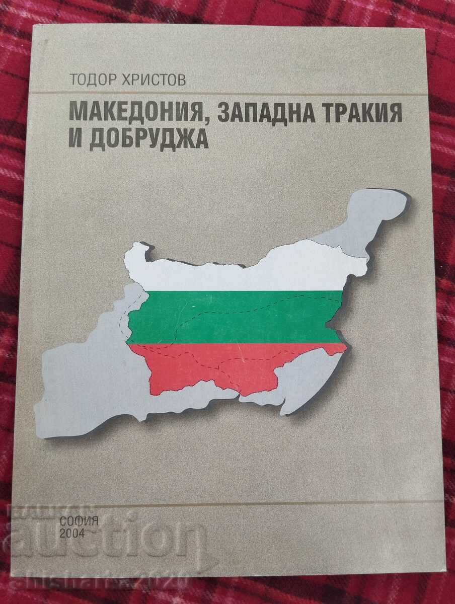 Macedonia, Tracia de Vest și Dobrogea