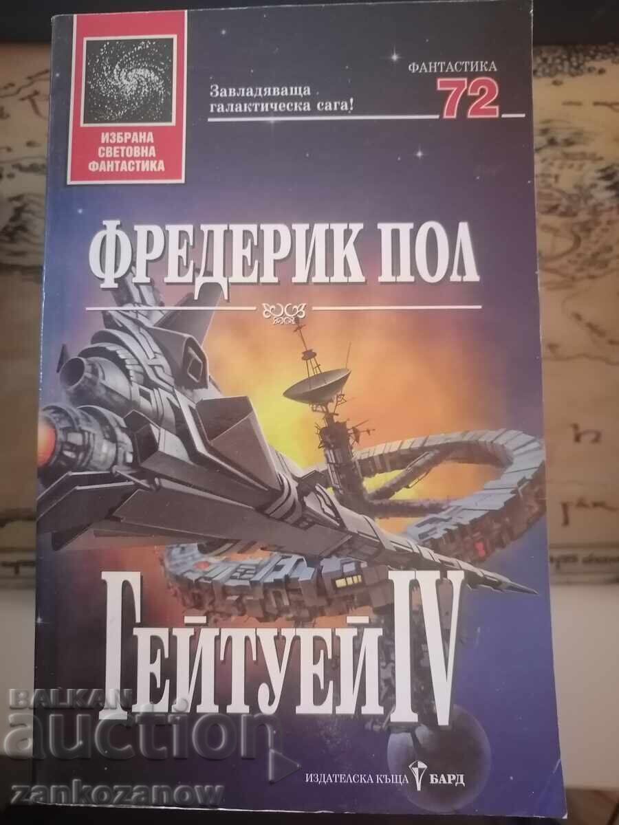 IC Bard - ISF 72 - Frederik Pohl - Gateway IV IC Bard - ISF 72 - Frederik Pohl - Gateway IV