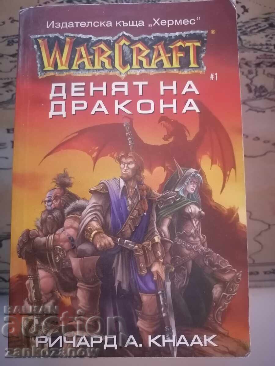 Warcraft - №1 - Richard A. Knaak - Day of the Dragon Warcraft - №1 - Richard A. Knaak - Day of the Dragon