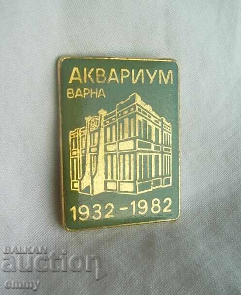Значка знак 50 години Аквариум Варна, 1932-1982