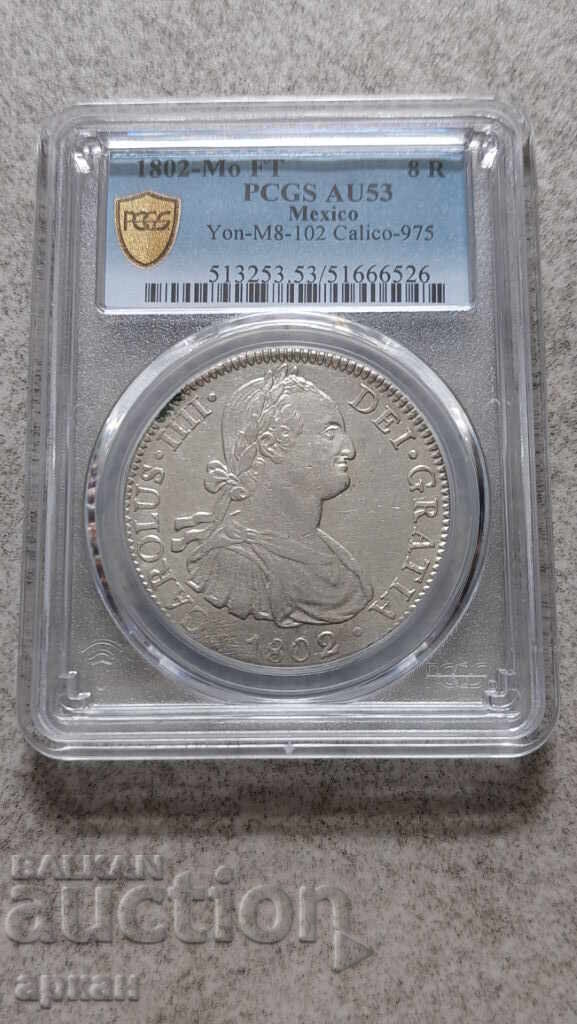8 Reales 1802 Mexico - AU 53 - 6