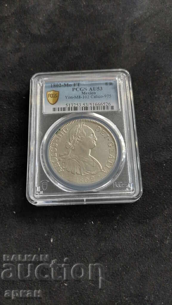 8 Reales 1802 Mexico - AU 53