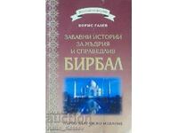 Povești amuzante despre înțeleptul și dreptul Birbal - Boris Galev