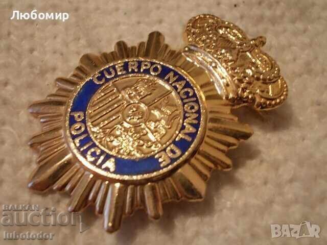 Emblemă piept Poliția Națională Spaniolă cu preț 5.00 BGN | € 2.56 Emblemă piept Poliția Națională Spaniolă cu preț 5.00 BGN | € 2.56