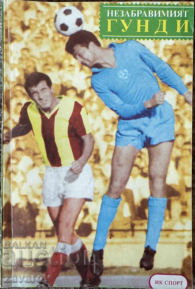 The unforgettable Gundi Georgi Asparuhov Levski Sofia Book