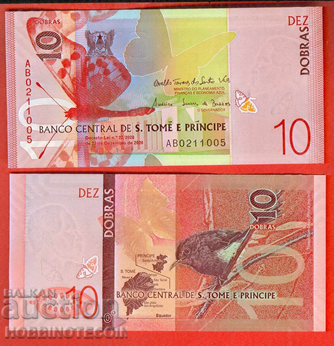 САО ТОМЕ И ПРИНСИПИ 10 ДОБРА 2020 2021 НОВА UNC ХАРТИЯ