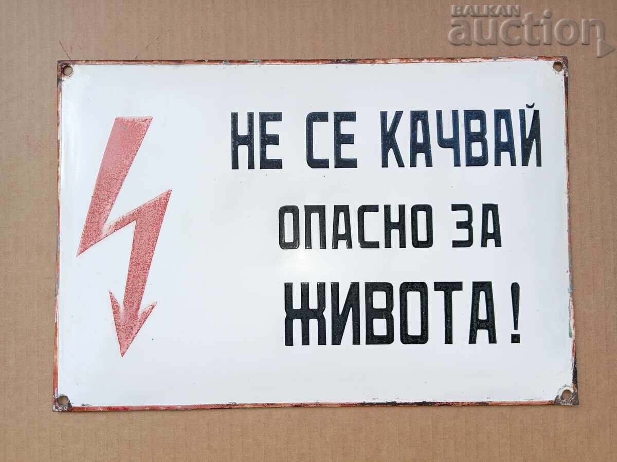 Plăcuță emailată 60's pericol de moarte
