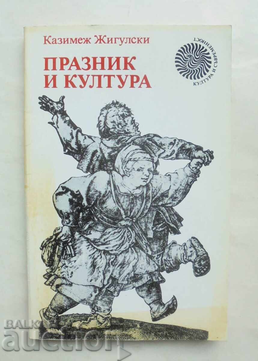 Празник и култура - Казимеж Жигулски 1989 г.
