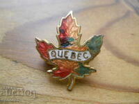 Old badge "Quebec" Canada