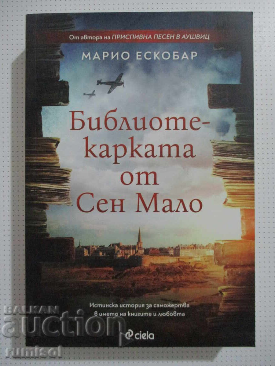 Bibliotecara din Saint-Malo - Mario Escobar Bibliotecara din Saint-Malo - Mario Escobar