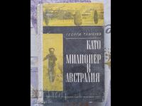 ✅LIKE A MILLIONAIRE IN AUSTRALIA - GEORGI TAMBUEV ❗