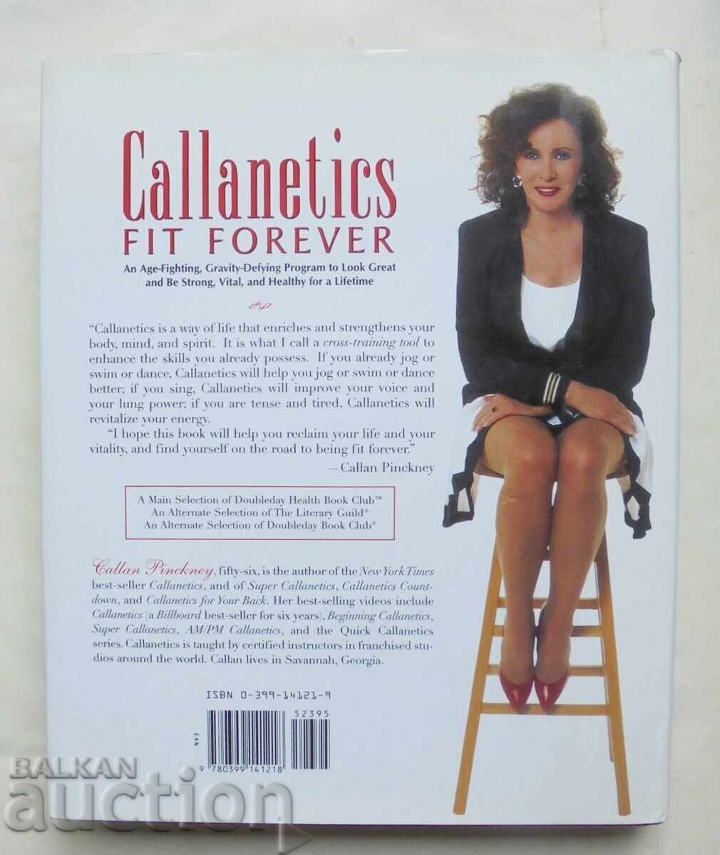 Callanetics Fit Forever - Callan Pinckney 1996 with price 45.00 BGN | € 23.01 Callanetics Fit Forever - Callan Pinckney 1996 with price 45.00 BGN | € 23.01