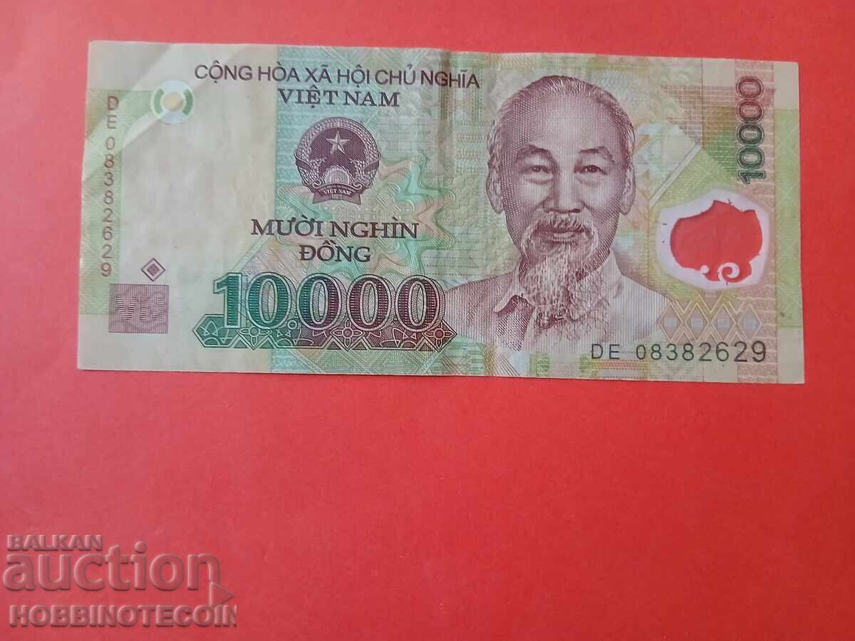ВИЕТНАМ VIET NAM 10000 10 000 Донг issue 2007 2008 ПОЛИМЕР